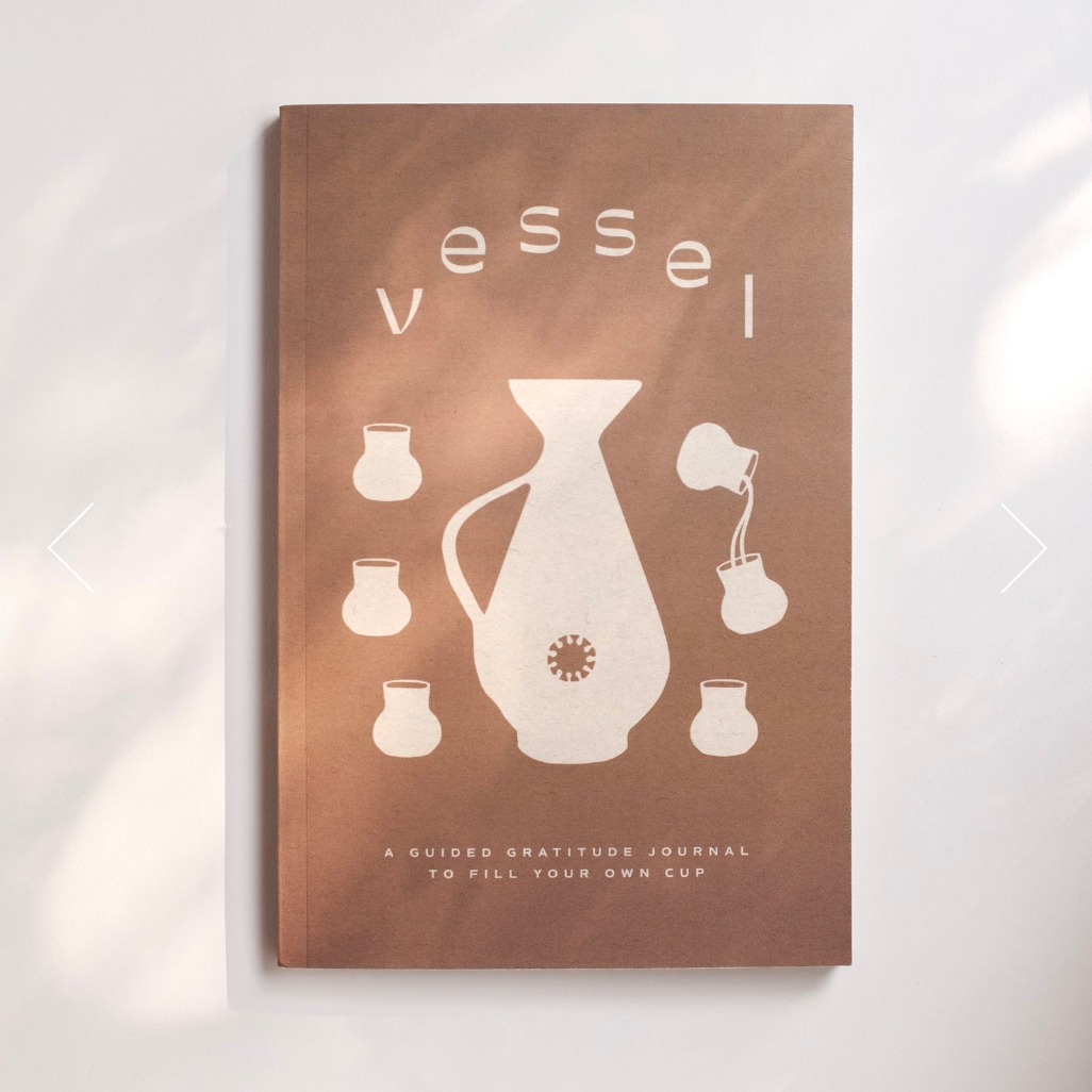 VESSEL | GRATITUDE JOURNAL - OF IT ALL